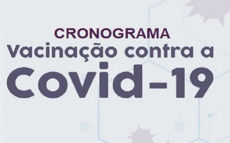 CRONOGRMA DE VACINAÇÃO COVID-19 2ª DOSE